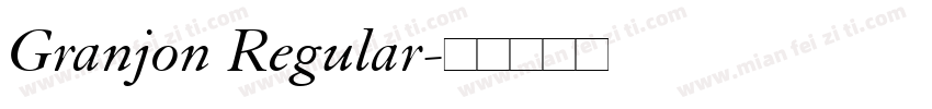 Granjon Regular字体转换